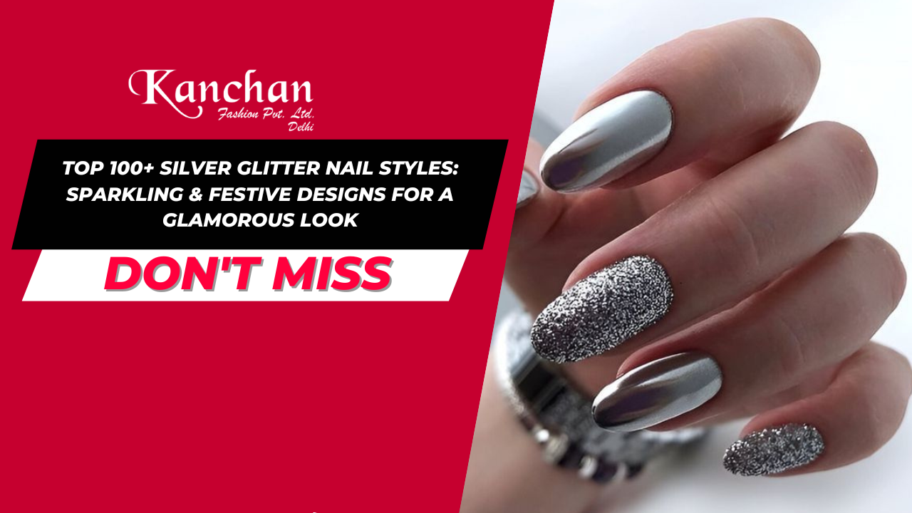 Top 100+ Silver Glitter Nail Styles: Sparkling & Festive Designs for a Glamorous Look